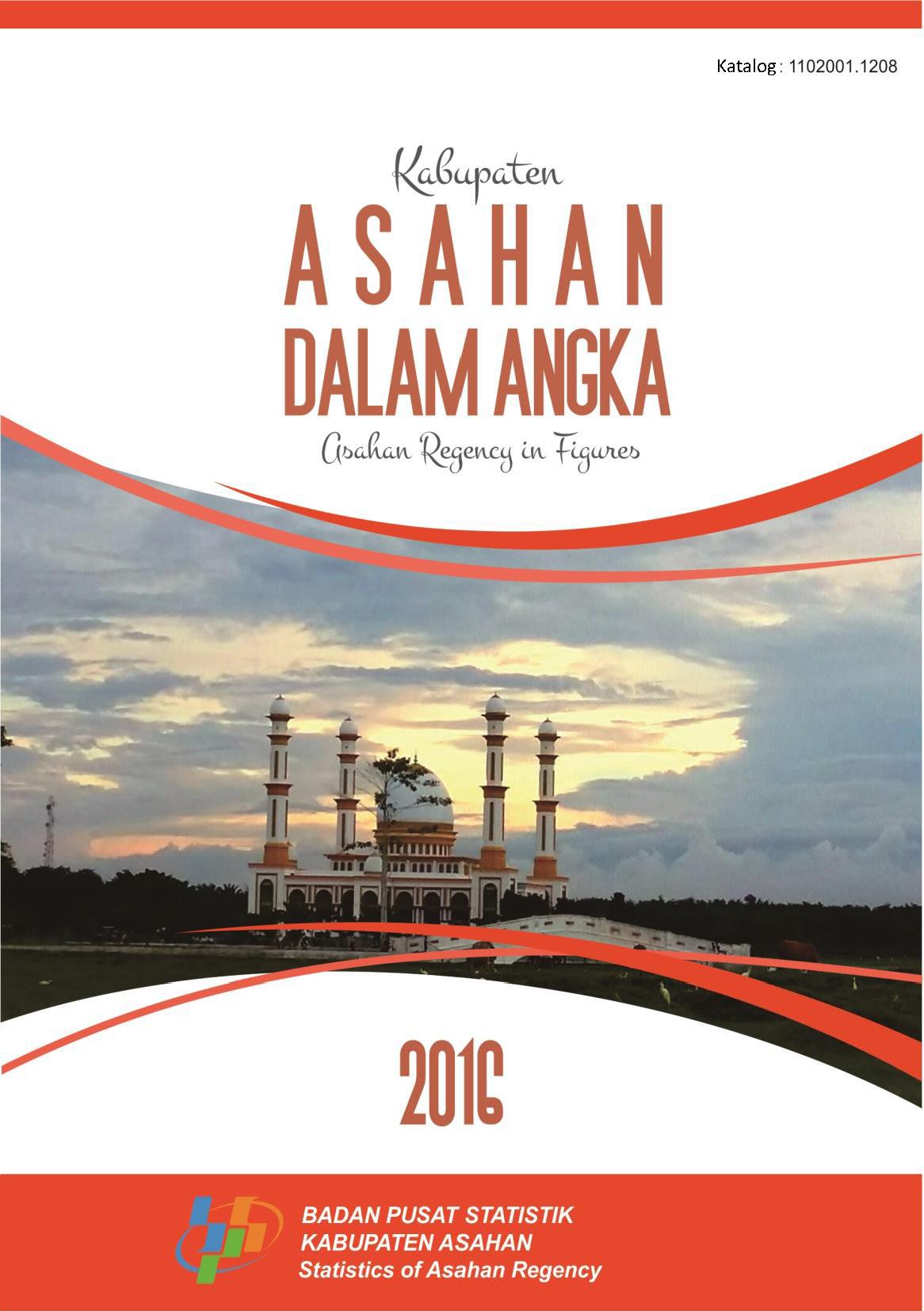 Kabupaten Asahan Dalam Angka 2016